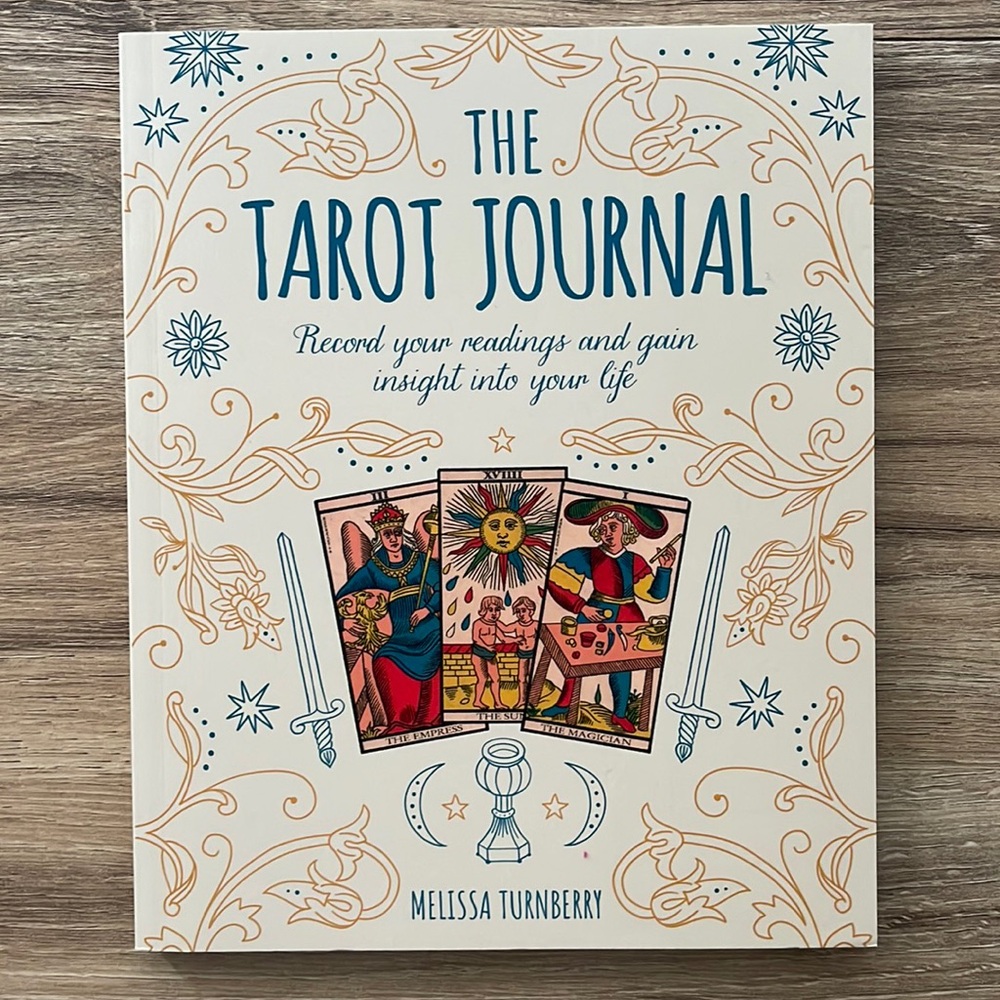 NEW THE TAROT JOURNAL By Melissa Turnberry Record your readings to gain insight